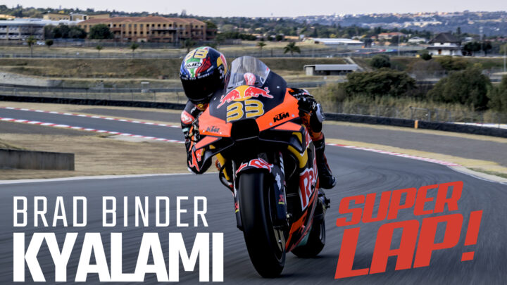 Brad Binder Kyalami KTM MotoGP “SuperLap”